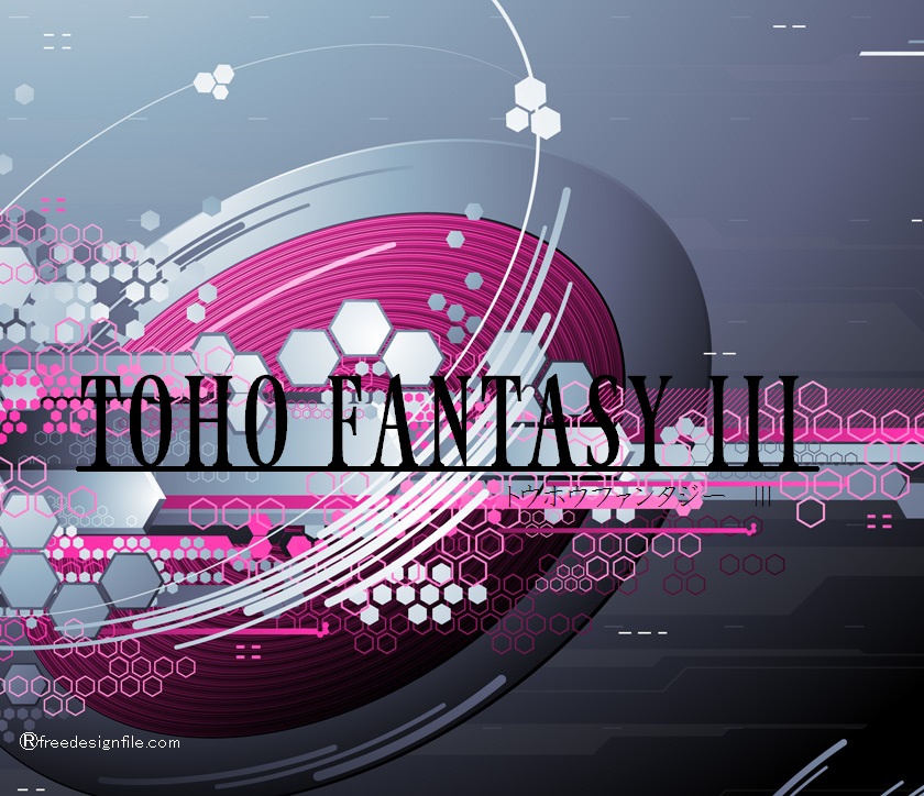 TOHO FANTASY Ⅲ2.jpg